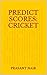 Predict Scores: Cricket