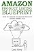 AMAZON PRODUCT LISTING BLUEPRINT: HOW TO CREATE AN AMAZON PRODUCT LISTING FROM A TO Z
