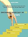 Organize Your Day...