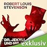 Dr. Jekyll und Mr. Hyde by Robert Louis Stevenson