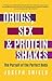 Drugs, Sex and Protein Shakes: In Pursuit of the Perfect Body