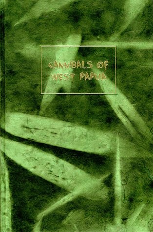 Cannibals of West Papua (Father Torturo, #2)