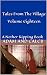 Tales From The Village Volume Eighteen: A Nether Kipping Book