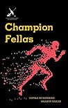 Champion Fellas
