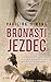 Bronasti jezdec 1.del (The Bronze Horseman, #1)