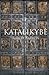 Katalikybė by Robert Barron Katalikybė by Robert Barron