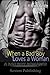 When a Bad Boy Loves a Woman