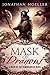 Mask of Dragons (Mask of the Demonsouled, #2)