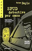 Spud, detective per caso