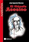 El Filósofo Asesino (Spanish Edition) El Filósofo Asesino (Spanish Edition)