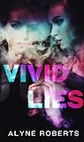 Vivid Lies