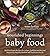 Nourished Beginnings Baby F...