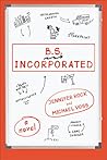 B.S., Incorporated by Jennifer Rock