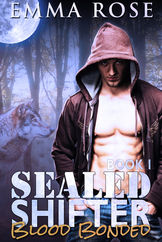 SEALED Shifter 1: Blood Bonded (Kindle Edition)