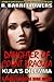 Daughter of Count Dracula: Kula's Dilemma (Transylvanica High #3)