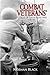 Combat Veterans' Stories of the Korean War Volume 1