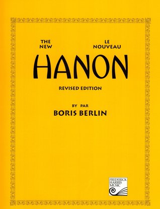 The New Hanon / Le Nouveau Hanon