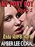 My Pony Boy Book 2: Rode Hot & Hard