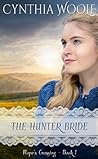 The Hunter Bride by Cynthia Woolf