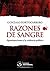 Razones de sangre (Spanish Edition)