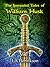 The Immortal Tales of William Husk Vol. I (William Husk Anthology)
