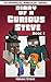 Diary of a Curious Steve Book 1 by Heroic Steve Diary of a Curious Steve Book 1 by Heroic Steve