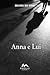 Anna e lui