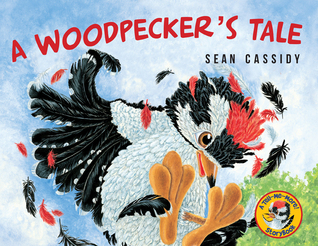 A Woodpecker's Tale (Hardcover)