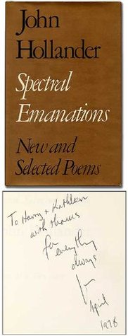 Spectral emanations: New and selected poems (Hardcover)