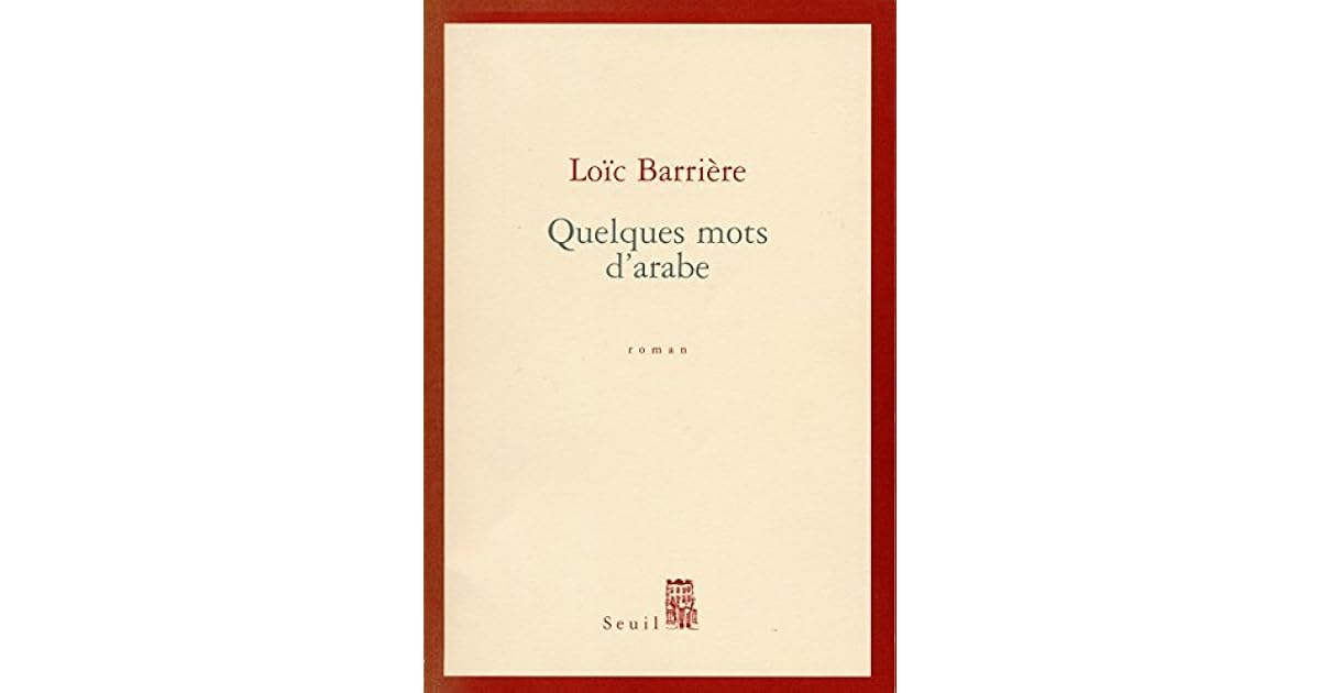 Quelques Mots D Arabe By Loic Barriere