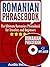 Romanian Phrasebook: The Ultimate Romanian Phrasebook for Travelers and Beginners (Audio Included)