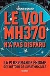 Le Vol MH370 n'a ...