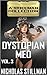 Dystopian Med Volume 3