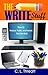 The Write Stuff: How to Produce, Publish and Promote Your Own Book