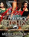 Blood Money Bitchez 3