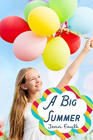 A Big Summer (Kindle Edition)