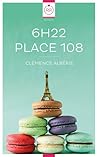 6h22 Place 108 by Clémence Albérie