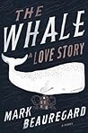 The Whale: A Love...