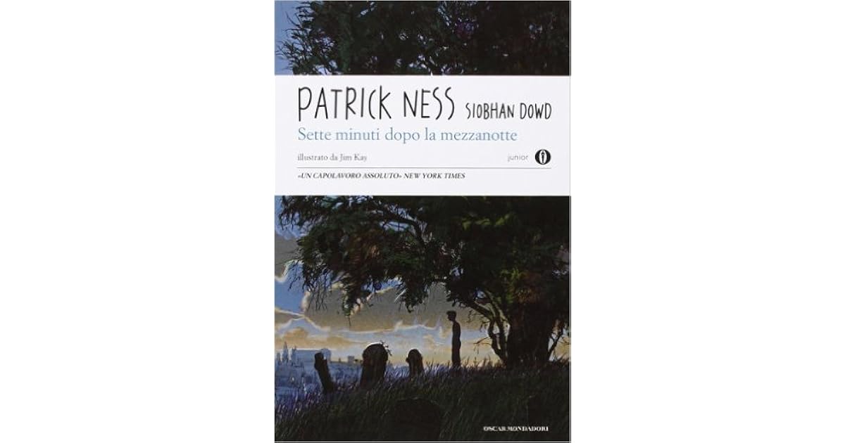 Sette Minuti Dopo La Mezzanotte Patrick Ness