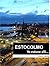 ESTOCOLMO...Yo estuve allí! (EL MUNDO...Yo estuve allí! nº 2) by David Codina