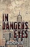 In Danger's Eyes:...