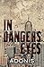 In Danger's Eyes by AD ADONIS