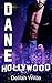 Dane: Hollywood's Finest
