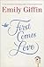 First Comes Love by Emily Giffin