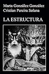 La estructura by Marta González González