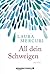 All dein Schweigen (German Edition)