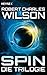 Spin - Die Trilogie