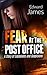 Fear at the Post office by Edward James