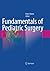 Fundamentals of Pediatric Surgery by Peter Mattei (Ed.)