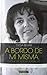 A bordo de mí misma by Olga Behar